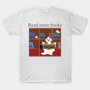 Read more books T-Shirt